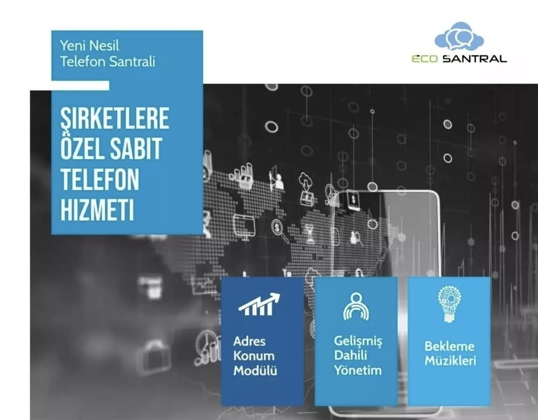 Eco Santral’den iletişim ve güvenlikte yeni nesil çözümler
