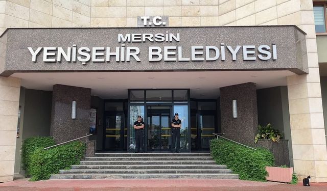 Mersin’de belediyelere yolsuzluk soruşturması: 59 şüpheli gözaltında
