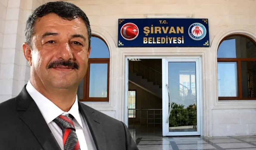 Şirvan Belediye Başkanı Cellek hayatını kaybetti