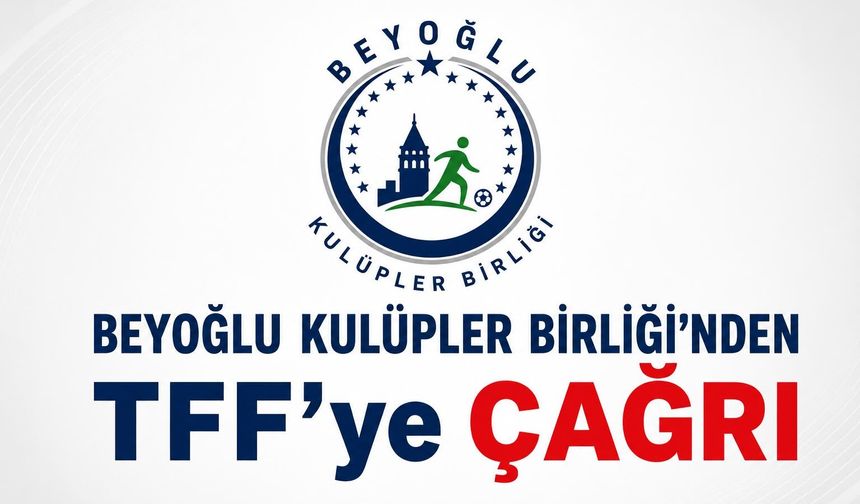 Beyoğlu Kulüpler Birliği’nden TFF’ye Çağrı: Bu Karar Amatör Futbolu Bitirir!